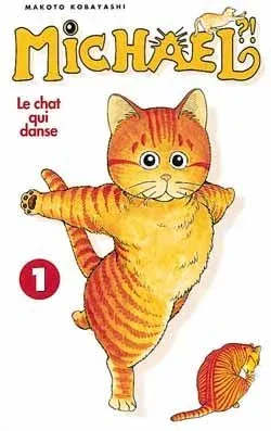 Couverture du manga Michael ?! – le chat qui danse Tome 1