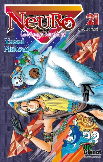 Couverture du manga Neuro Tome 21, « Si seulement »