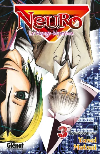 Couverture du manga Neuro Tome 3, « L'homme sans nom »