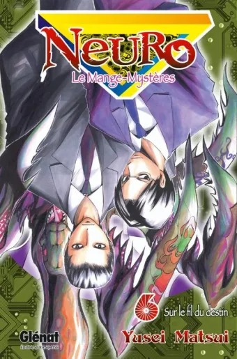 Couverture du manga Neuro Tome 6, « Sur le fil du destin »