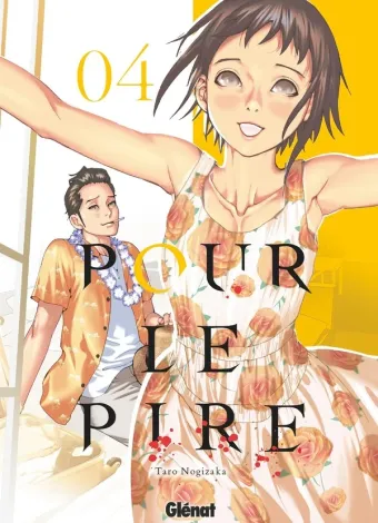 Couverture du manga Pour le pire Tome 4