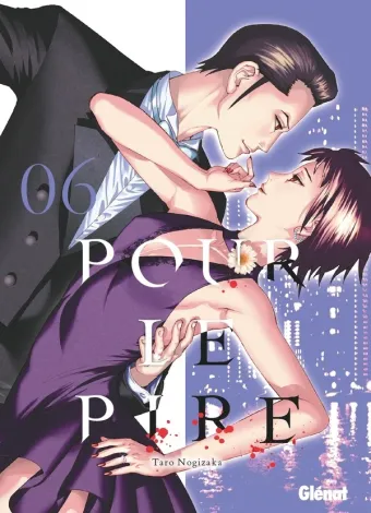 Couverture du manga Pour le pire Tome 6