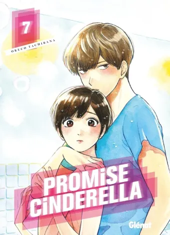Couverture du manga Promise Cinderella Tome 7