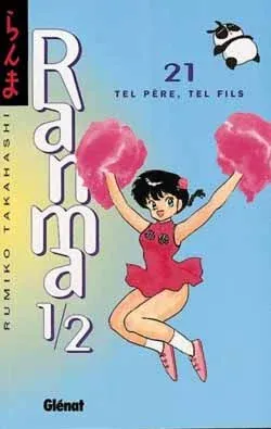 Couverture du manga Ranma 1/2 Tome 21, « Tel père, tel fils »