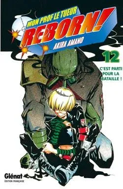 Couverture du manga Reborn ! Tome 12, « C'est parti pour la bataille ! »