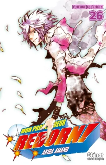 Couverture du manga Reborn ! Tome 26, « C'est l'heure du choix »