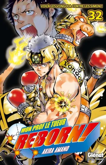 Couverture du manga Reborn ! Tome 32, « Voilà les Vongola contre les Simon ! »