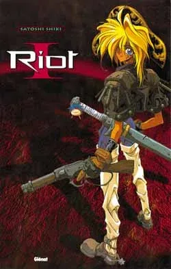Couverture du manga Riot Tome 1