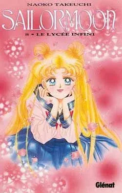 Couverture du manga Sailor Moon Tome 8, « Le lycée infini »