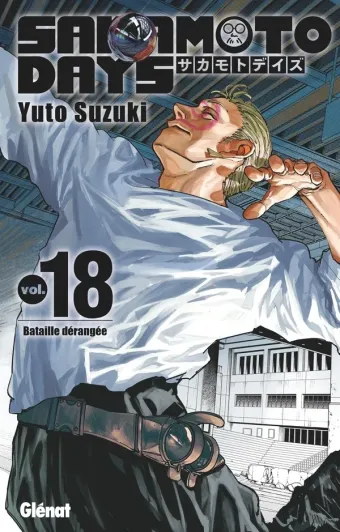 Couverture du manga Sakamoto days Tome 18, « Bataille dérangée »