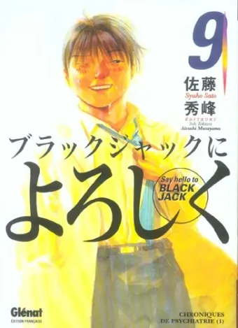 Couverture du manga Say hello to Black Jack Tome 9, « Chroniques de psychiatrie »