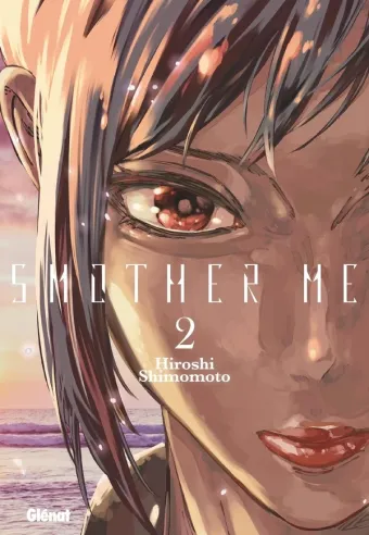 Couverture du manga Smother Me Tome 2