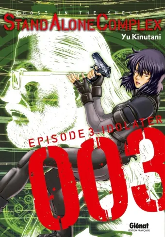 Couverture du manga Stand alone complex Tome 3, « Idolator »