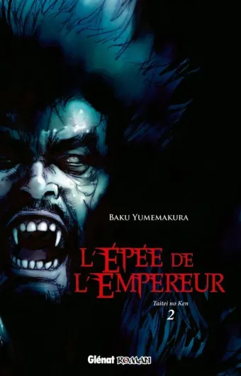 Couverture du manga Taitei no ken – l’épée de l’empereur Tome 2