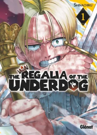 Couverture du manga The Regalia of the Underdog Tome 1