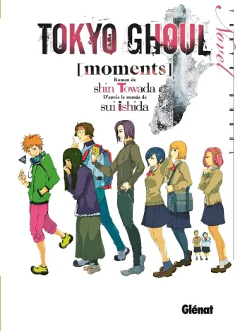 Couverture du manga Tokyo ghoul Tome 1, « Moments »