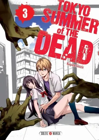 Couverture du manga Tokyo summer of the dead Tome 3
