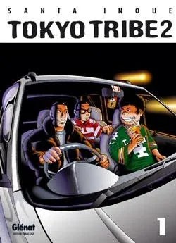 Couverture du manga Tokyo tribe 2 Tome 1