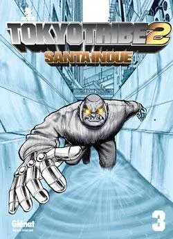 Couverture du manga Tokyo tribe 2 Tome 3