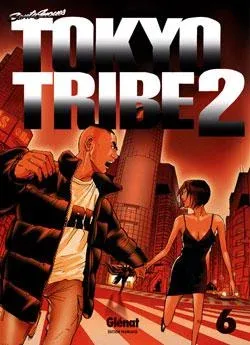 Couverture du manga Tokyo tribe 2 Tome 6