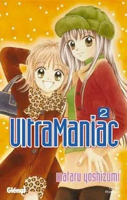 Couverture du manga Ultramaniac Tome 2