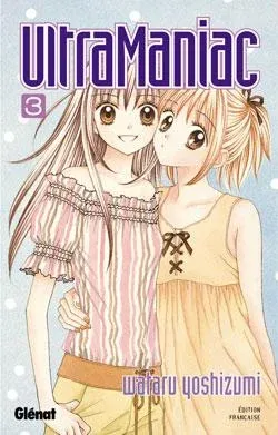 Couverture du manga Ultramaniac Tome 3