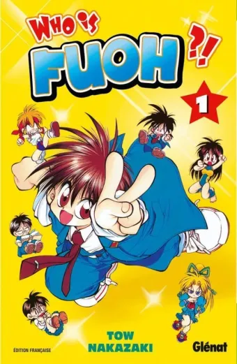 Couverture du manga Who is Fuoh ?! Tome 1