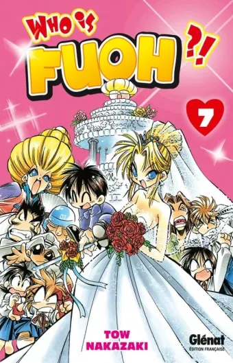 Couverture du manga Who is Fuoh ?! Tome 7