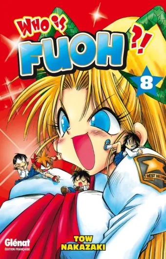 Couverture du manga Who is Fuoh ?! Tome 8