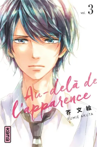 Couverture du manga Au-delà de l’apparence Tome 3