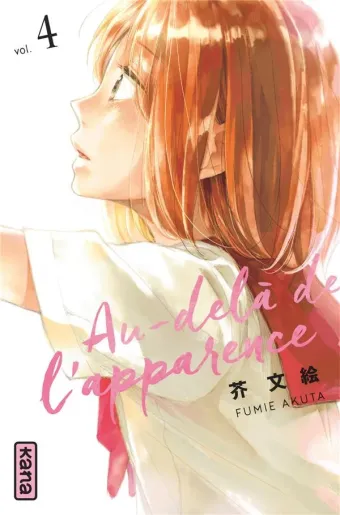 Couverture du manga Au-delà de l’apparence Tome 4