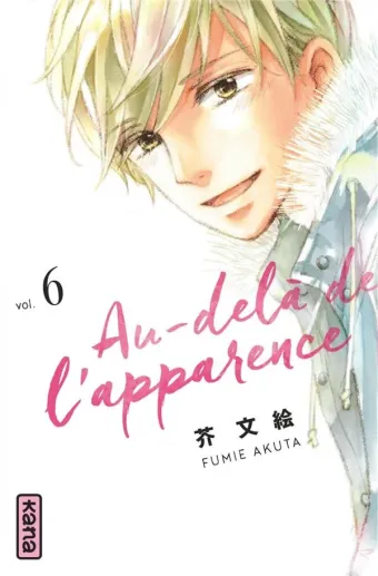 Couverture du manga Au-delà de l’apparence Tome 6