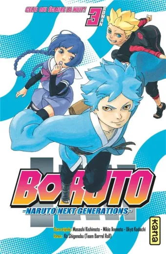Couverture du manga Boruto Tome 3, « Celui qui éclaire la nuit ! »