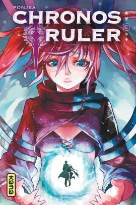 Couverture du manga Chronos ruler Tome 3