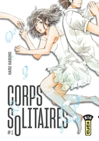Couverture du manga Corps solitaires Tome 1