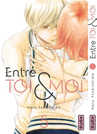 Couverture du manga Entre toi & moi Tome 5