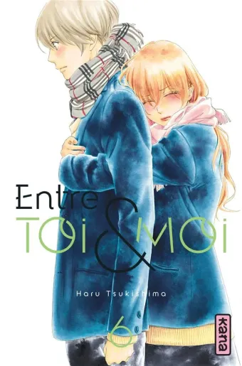 Couverture du manga Entre toi & moi Tome 6