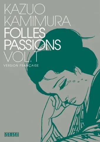 Couverture du manga Folles passions Tome 1