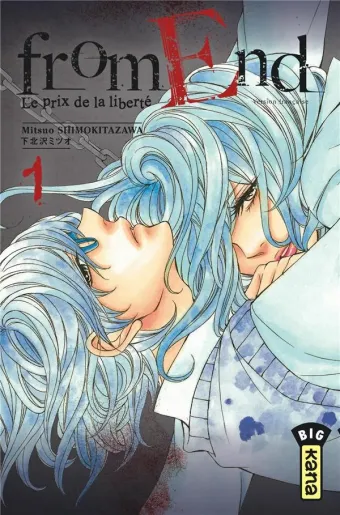 Couverture du manga From end – le prix de la liberté Tome 1