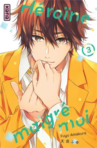 Couverture du manga Héroïne malgré moi Tome 3