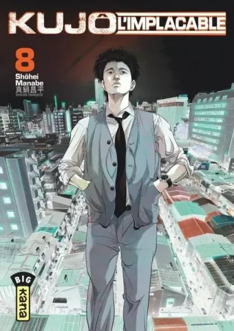 Couverture du manga Kujô l’implacable Tome 8