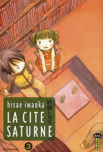 Couverture du manga La cité Saturne Tome 3