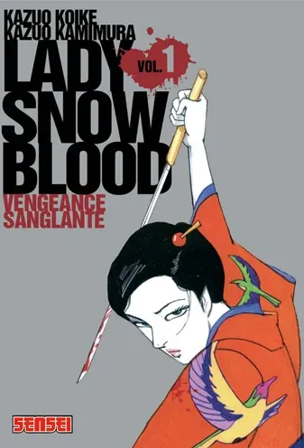 Couverture du manga Lady Snowblood Tome 1, « Vengeance sanglante »