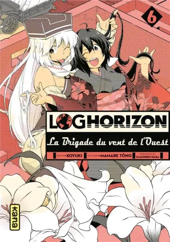Couverture du manga Log horizon – la brigade du vent de l’Ouest Tome 6