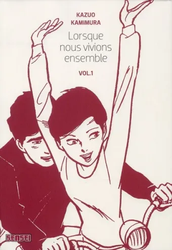 Couverture du manga Lorsque nous vivions ensemble Tome 1