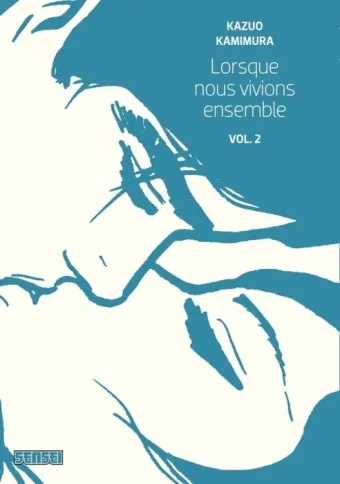 Couverture du manga Lorsque nous vivions ensemble Tome 2