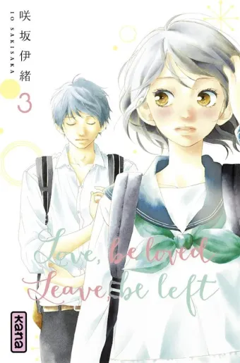 Couverture du manga Love, be loved, leave, be left Tome 3