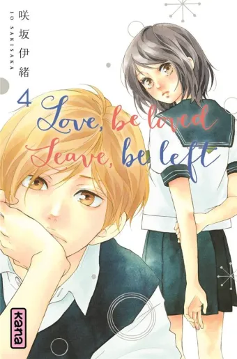 Couverture du manga Love, be loved, leave, be left Tome 4