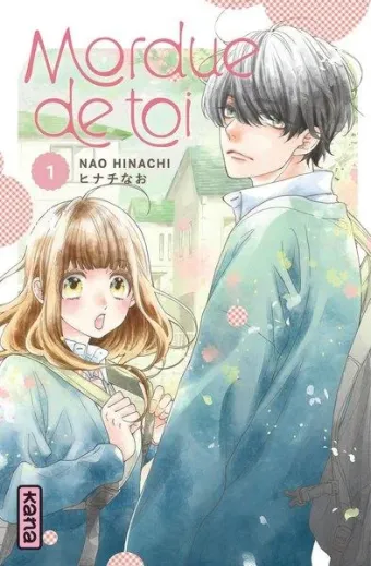 Couverture du manga Mordue de toi Tome 1