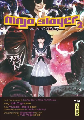 Couverture du manga Ninja slayer Tome 2, « Last girl standing »